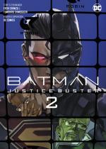 Cover-Bild Batman Justice Buster (Manga) 02