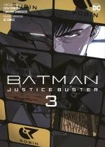 Cover-Bild Batman Justice Buster (Manga) 03