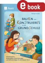 Cover-Bild Bauen und Konstruieren in der Grundschule