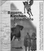 Cover-Bild Bauern, Kirchen, Friedhöfe