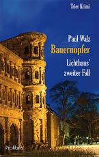 Cover-Bild Bauernopfer - Lichthaus' zweiter Fall