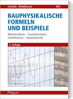 Cover-Bild Bauphysikalische Nachweise und Beispiele