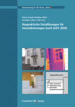 Cover-Bild Baupraktische Detaillösungen für Innendämmungen (nach EnEV 2009)