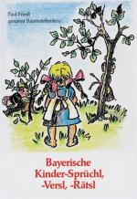 Cover-Bild Bayerische Kinder-Sprüchl, -Versl, -Rätsl