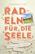 Cover-Bild Bayerischer Wald. Radeln für die Seele