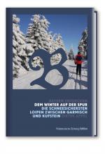 Cover-Bild Bayern Entdecken: Dem Winter auf der Spur