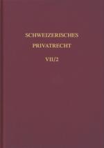 Cover-Bild Bd. VII/2: Obligationenrecht. Besondere Vertragsverhältnisse 2. Halbband