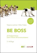 Cover-Bild Be Boss 33 Stolpersteine beim Führen & Kommunizieren