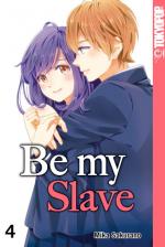 Cover-Bild Be my Slave 04