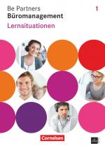 Cover-Bild Be Partners - Büromanagement - Allgemeine Ausgabe 2014 - 1. Ausbildungsjahr: Lernfelder 1-4