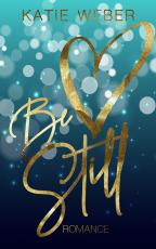Cover-Bild Be still
