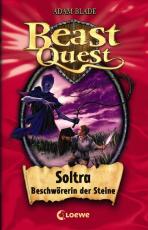 Cover-Bild Beast Quest (Band 9) - Soltra, Beschwörerin der Steine