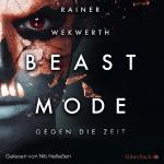 Cover-Bild Beastmode 2: Gegen die Zeit