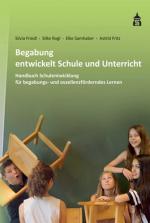 Cover-Bild Begabung entwickelt Schule und Unterricht