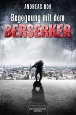 Cover-Bild Begegnung mit dem Berserker