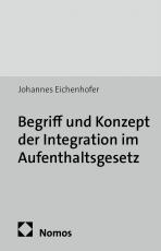 Cover-Bild Begriff und Konzept der Integration im Aufenthaltsgesetz