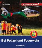 Cover-Bild Bei Polizei und Feuerwehr