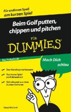 Cover-Bild Beim Golf putten, chippen und pitchen für Dummies Das Pocketbuch