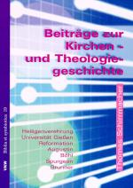 Cover-Bild Beiträge zur Kirchen- und Theologiegeschichte