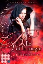 Cover-Bild Belle et la magie 2: Hexenzorn