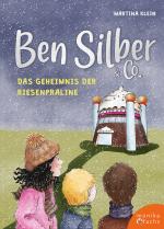 Cover-Bild Ben Silber & Co – Das Geheimnis der Riesenpraline