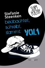 Cover-Bild beobachtet schreibt slammt Volume 1