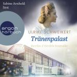 Cover-Bild Berlin Friedrichstraße: Tränenpalast