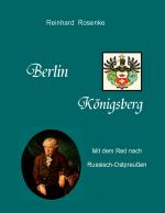 Cover-Bild Berlin - Königsberg