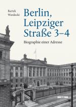 Cover-Bild Berlin, Leipziger Straße 3–4