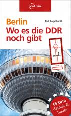 Cover-Bild Berlin – Wo es die DDR noch gibt