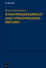 Cover-Bild Bernd Schünemann: Gesammelte Werke / Strafprozessrecht und Strafprozessreform