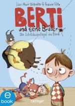 Cover-Bild Berti und seine Brüder 1. Die Schokoladenkugel des Bösen