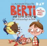 Cover-Bild Berti und seine Brüder – Teil 1: Die Schokoladenkugel des Bösen