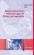 Cover-Bild Beschwerdeverfahren in Einrichtungen der Kinder- und Jugendhilfe