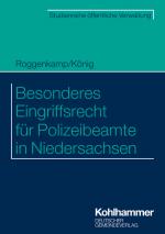 Cover-Bild Besonderes Eingriffsrecht für Polizeibeamte in Niedersachsen