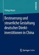 Cover-Bild Besteuerung und steuerliche Gestaltung deutscher Direktinvestitionen in China