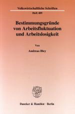 Cover-Bild Bestimmungsgründe von Arbeitsfluktuation und Arbeitslosigkeit.