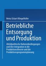 Cover-Bild Betriebliche Entsorgung und Produktion