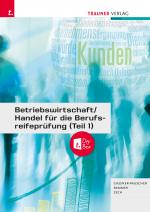 Cover-Bild Betriebswirtschaft/Handel für die Berufsreifeprüfung (Teil 1) + TRAUNER-DigiBox E-Book Solo