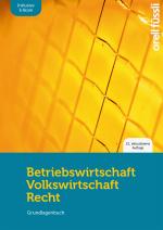 Cover-Bild Betriebswirtschaft/Volkswirtschaft/Recht (Print inkl. E-Book Edubase, Neuauflage 2024)