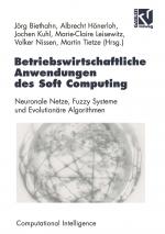 Cover-Bild Betriebswirtschaftliche Anwendungen des Soft Computing
