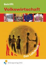 Cover-Bild Betrifft Volkswirtschaft / Betrifft Volkswirtschaft - Das Lehrbuch für Höhere Berufsfachschulen in Nordrhein-Westfalen