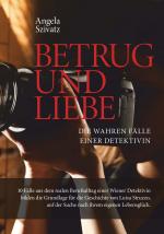 Cover-Bild Betrug und Liebe - die wahren Fälle einer Detektivin