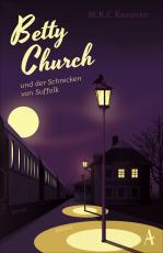 Cover-Bild Betty Church und der Schrecken von Suffolk