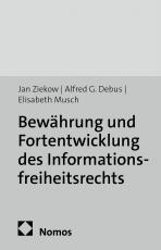 Cover-Bild Bewährung und Fortentwicklung des Informationsfreiheitsrechts
