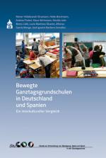 Cover-Bild Bewegte Ganztagsgrundschulen in Deutschland und Spanien