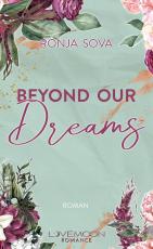 Cover-Bild Beyond our Dreams