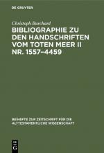 Cover-Bild Bibliographie zu den Handschriften vom Toten Meer II Nr. 1557–4459