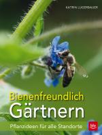 Cover-Bild Bienenfreundlich Gärtnern