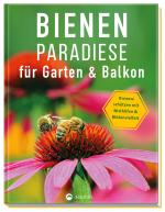 Cover-Bild Bienenparadiese für Garten & Balkon
